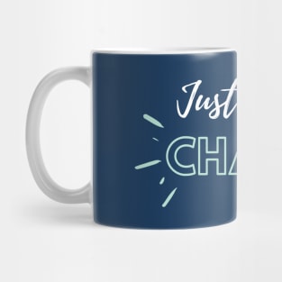 Just One More Chapter Mug